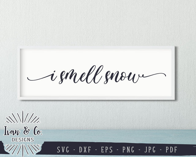 I Smell Snow SVG Files | Christmas | Holidays | Winter SVG (859270327) SVG Ivan & Co. Designs 