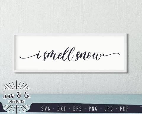 I Smell Snow SVG Files | Christmas | Holidays | Winter SVG (859270327) SVG Ivan & Co. Designs 