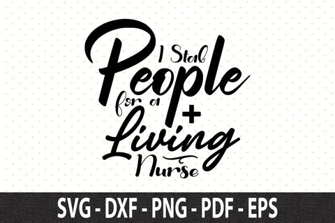 I Stab People for a Living Nurse svg SVG orpitasn 