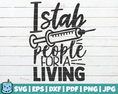 I Stab People For A Living SVG MintyMarshmallows 