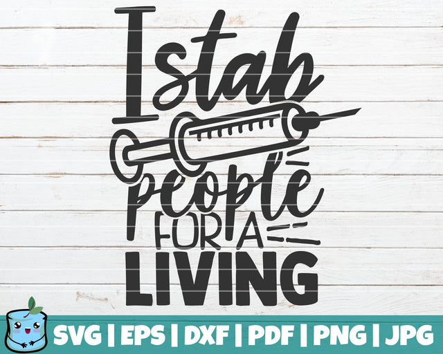 I Stab People For A Living SVG MintyMarshmallows 