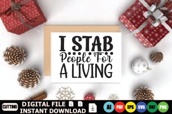 I Stab People For A Living SVG Shahin alam 