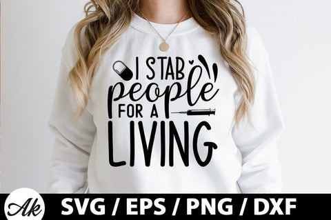 I stab people for a living SVG SVG akazaddesign 
