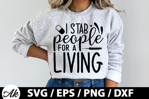 I stab people for a living SVG SVG akazaddesign 