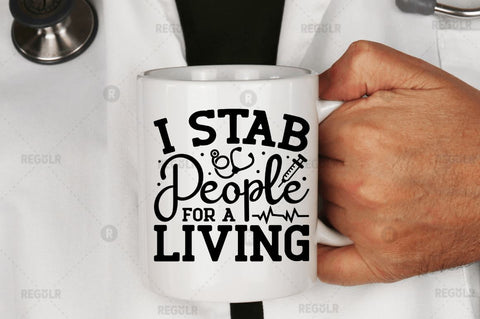I stab people for a living SVG SVG Regulrcrative 