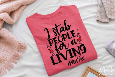 I stab people for a living svg,Nurse Svg,Doctor Svg,Nursing Svg,Medical Svg,Stethoscope Svg SVG Isabella Machell 