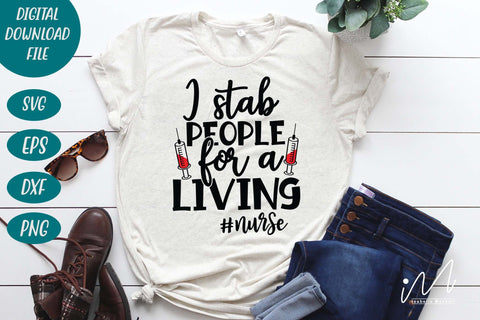 I stab people for a living svg,Nurse Svg,Doctor Svg,Nursing Svg,Medical Svg,Stethoscope Svg SVG Isabella Machell 