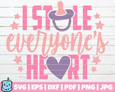I Stole Everyone's Heart SVG MintyMarshmallows 