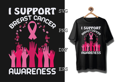 I Support Breast Cancer Awareness Svg, Png, Eps, Dxf Files SVG DesignTShirt 