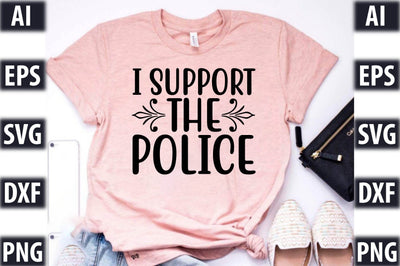 I Support The Police SVG SVGista 