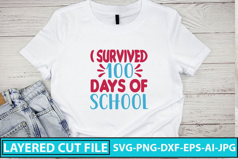 I Survived 100 Days Of School SVG Cut File SVG Syaman 