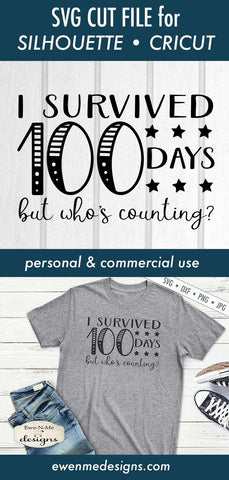 I Survived 100 Days - Whos Counting - School Teacher - SVG SVG Ewe-N-Me Designs 