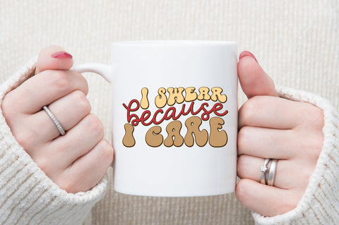 I swear because I care SVG designartist 