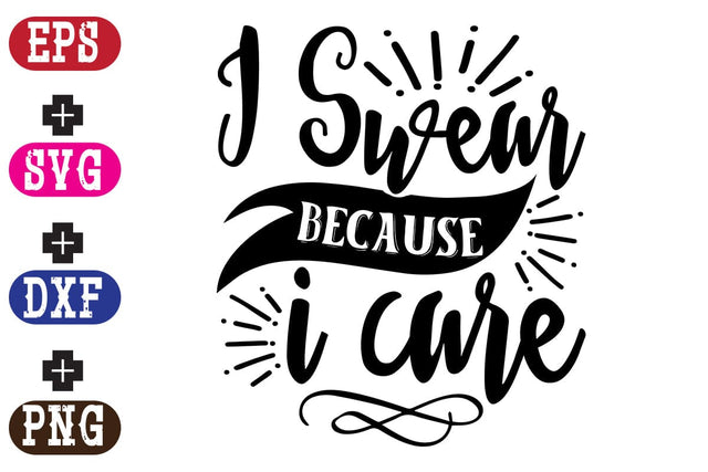 I swear because i care SVG Nurstore 