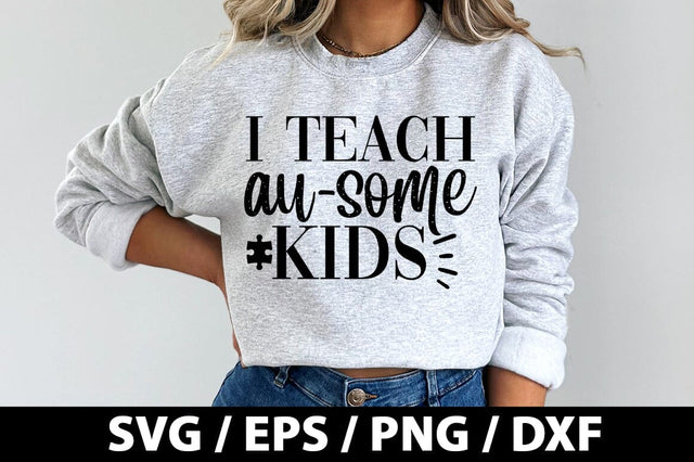 I teach au-some kids SVG SVG akazaddesign 