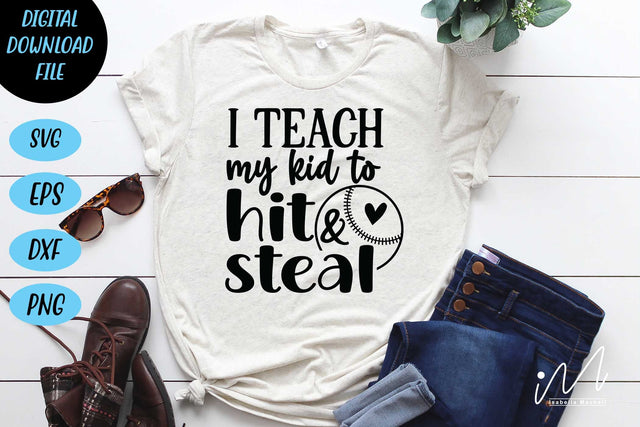 I teach my kid to hit and steal svg,Kindergarten Teacher Svg, Cool Teacher T-shirt svg, Cut files, Funny Teacher Svg SVG Isabella Machell 