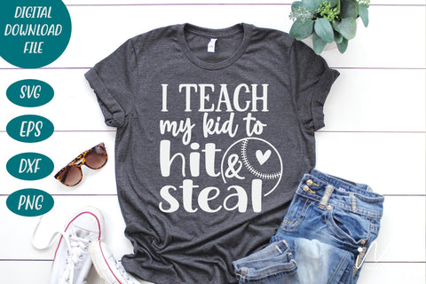 I teach my kid to hit and steal svg,Kindergarten Teacher Svg, Cool Teacher T-shirt svg, Cut files, Funny Teacher Svg SVG Isabella Machell 