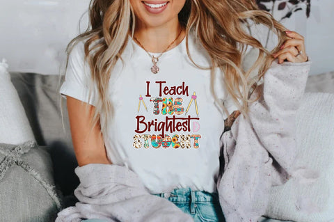 I Teach the Brightest Student Sublimation Sublimation Jagonath Roy 