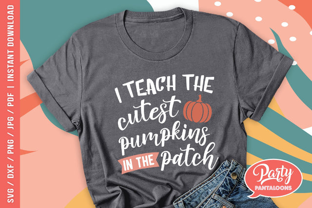 I TEACH THE CUTEST PUMPKINS | fall svg, teacher SVG SVG Partypantaloons 