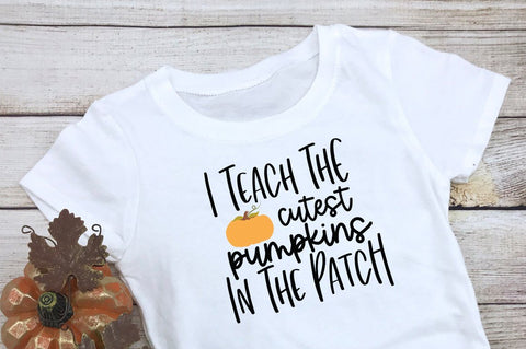 I Teach The Cutest Pumpkins In The Patch SVG SVG Simply Cutz 