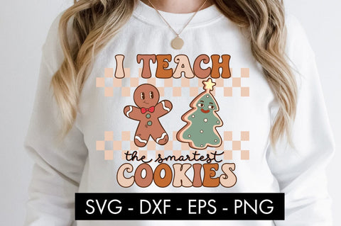I Teach The Smartest Cookies SVG Cut File PNG SVG Freeling Design House 