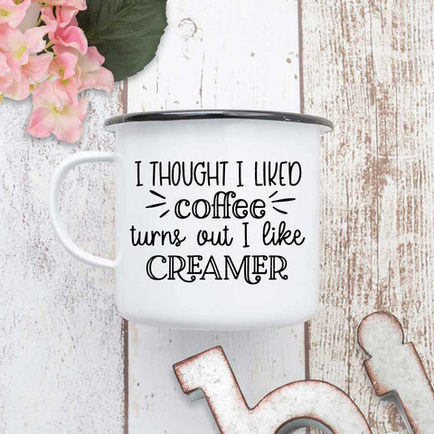 I thought I liked coffee, turns out I like creamer - funny kitchen SVG SVG Chameleon Cuttables 
