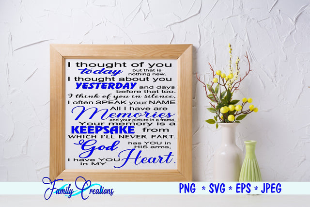 I Thought Of You Today.... SVG Family Creations 