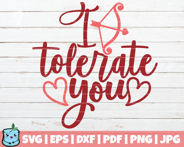 I Tolerate You SVG MintyMarshmallows 