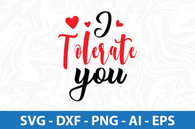 I tolerate you-svg SVG orpitasn 
