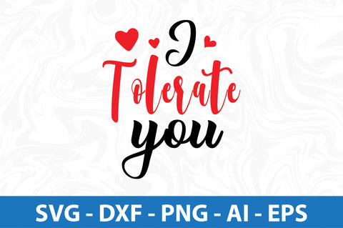 I tolerate you-svg SVG orpitasn 