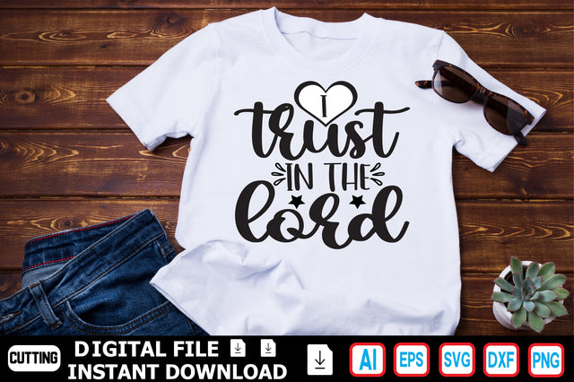 I Trust in the Lord SVG Craftlabsvg24 