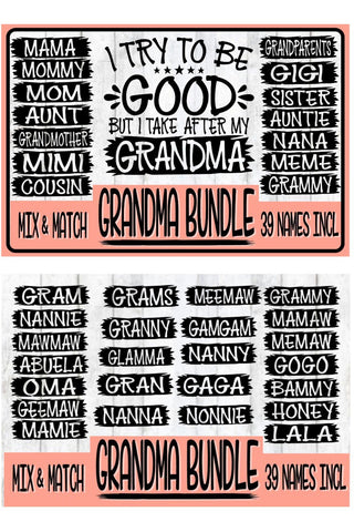 I TRY TO BE GOOD BUT I TAKE AFTER GRANDMA SVG PNG EPS DXF -39 Names Included SVG On the Beach Boutique 