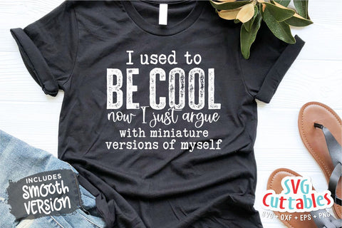 I Used To Be Cool svg - Mom Cut File - svg - dxf - eps - png - Funny Mom svg - Mothers Day - Silhouette - Cricut - Digital File SVG Svg Cuttables 