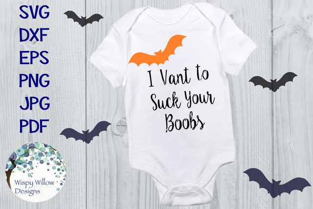 I Vant To Suck Your Boobs | Breastfeeding SVG Wispy Willow Designs 