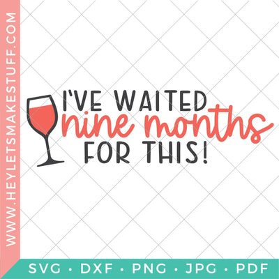 I Waited Nine Months for This SVG Hey Let's Make Stuff 
