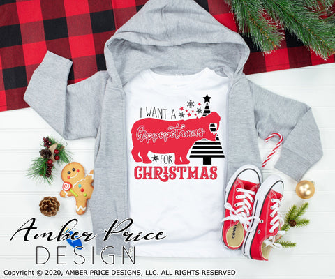 I want a hippopotamus for Christmas SVG PNG DXF | Winter SVG | Kid's Shirt Design | Amber Price Design SVG Amber Price Design 