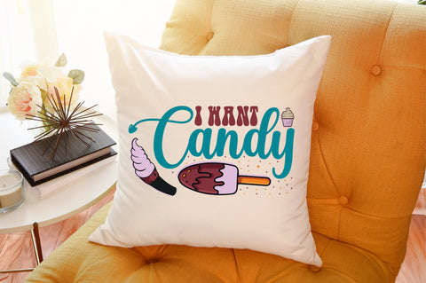I Want Candy SVG designartist 
