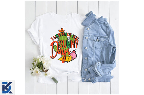 I was made for sunny days SVG SVGista 