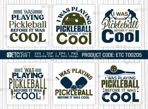 I Was Playing Pickleball SVG Bundle, Pickleball Svg, Sports Svg, Pickleball Game Svg, Pickleball Tshirt Design, Pickleball Quotes, ETC T00205 SVG ETC Craft 