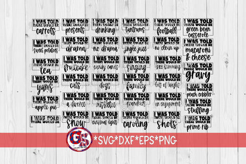 I Was Told There Would Be Bundle SVG DXF EPS PNG-Thanksgiving & Christmas SVG Bundle SVG Greedy Stitches 
