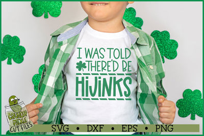 I Was Told There'd Be Hijinks SVG File SVG Crunchy Pickle 