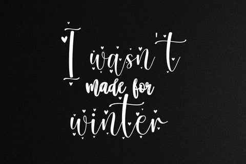 I wasn't made for winter svg SVG nirmal108roy 