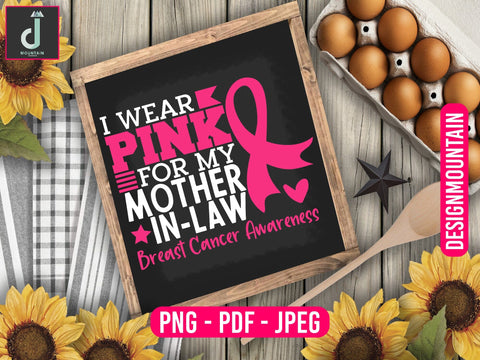 I wear pink for my mother in law breast cancer awareness svg, Cancer SVG Bundle, Cancer SVG, Cancer Awareness svg, Breast Cancer svg SVG Alihossainbd 