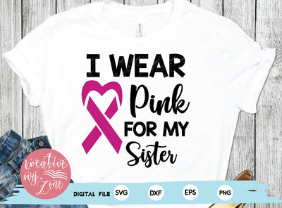 I Wear Pink For My Sister SVG md faruk hossain 