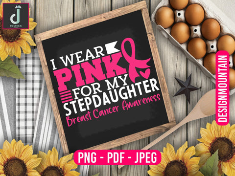 I wear pink for my Stepdaughter breast cancer awareness svg design, Breast Cancer SVG Bundle, Cancer SVG, Cancer Awareness SVG Alihossainbd 