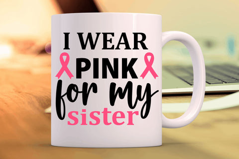 I wear pink for my SVG Design SVG Regulrcrative 