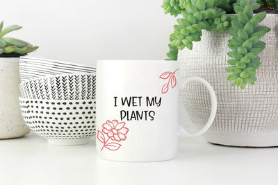 I Wet My Plants SVG SVG So Fontsy Design Shop 