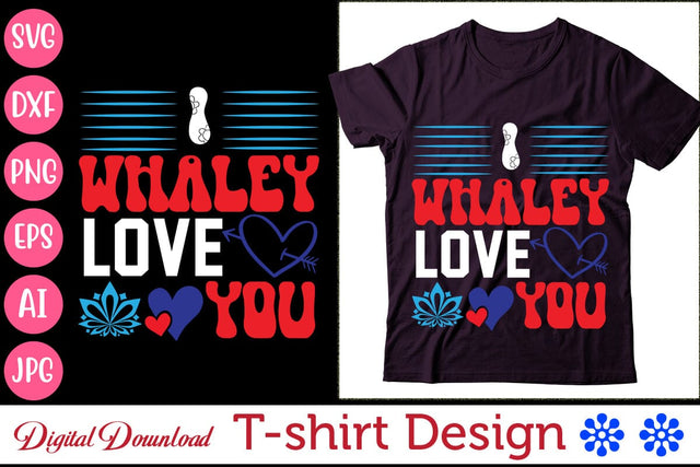 I Whaley Love You SVG Newmockups 
