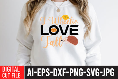 i Wheelie Love Fall SVG Cut File , i Wheelie Love Fall SVG Quotes SVG BlackCatsMedia 