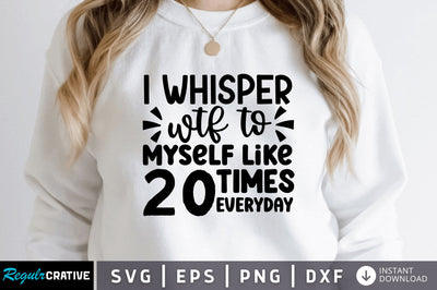 I whisper wtf to SVG SVG Regulrcrative 